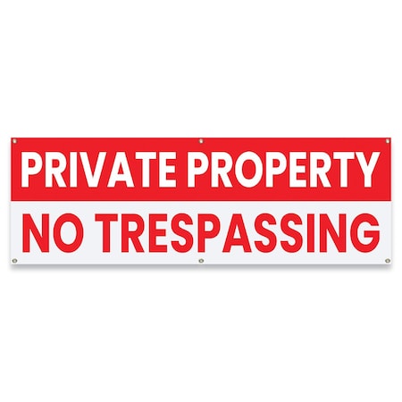 Signmission Private Property No Trespassing Banner Concession Stand Food Truck Single Sided, 72" H, B-72-30134 B-72-30134